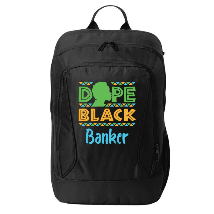 Dope Black Banker Banking Staff African American Afrocentric Gift City Backpack