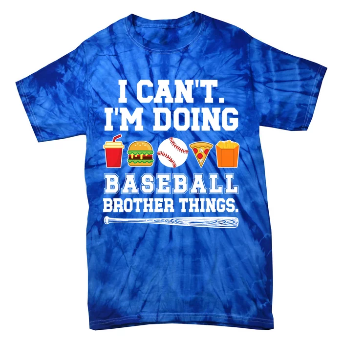 Doing Baseball Brother Things Baseball PlayerS Brother Gift Tie-Dye T-Shirt