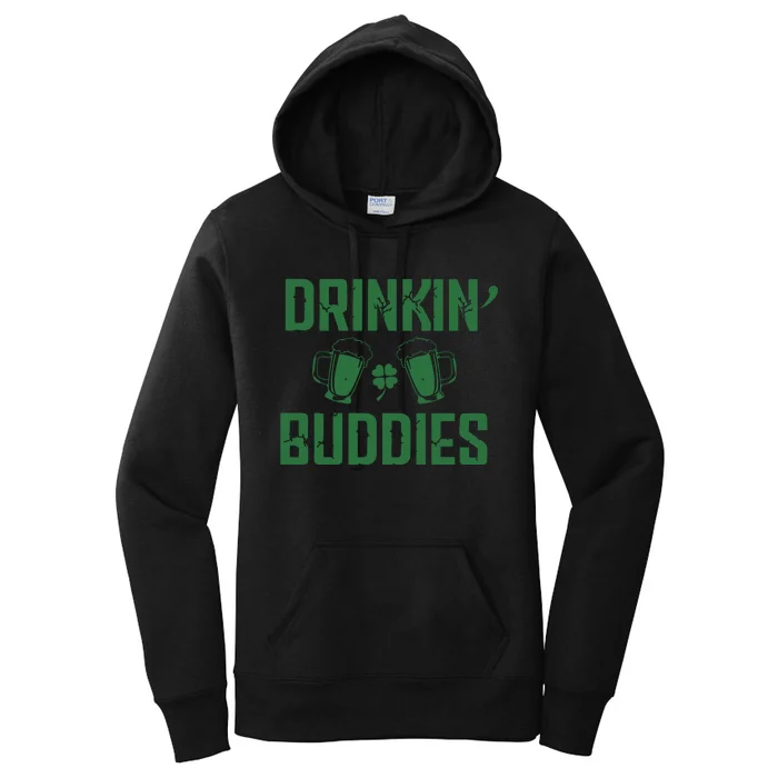 Drinking Buddies Beer Cheer Drinking Team Saint Patrick's Day Women's Pullover Hoodie