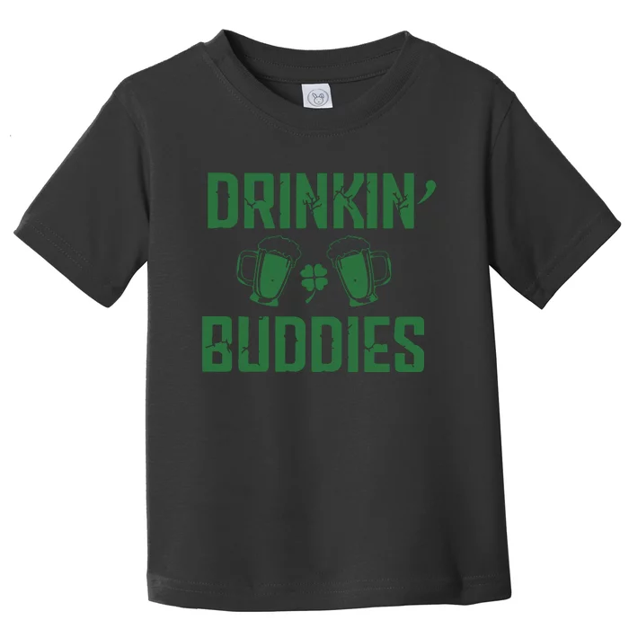 Drinking Buddies Beer Cheer Drinking Team Saint Patrick's Day Toddler T-Shirt