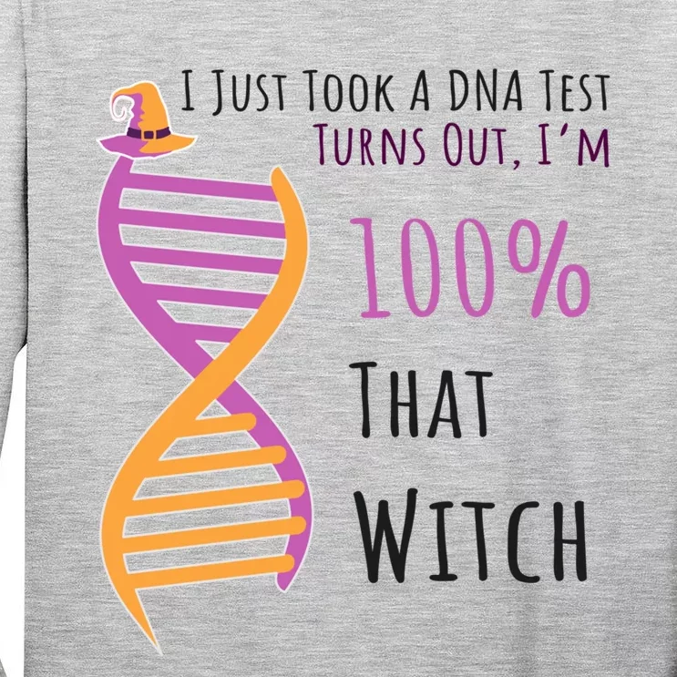 Dna Biology Biologists Funny Gift Im 100 % That Witch Meaningful Gift Tall Long Sleeve T-Shirt