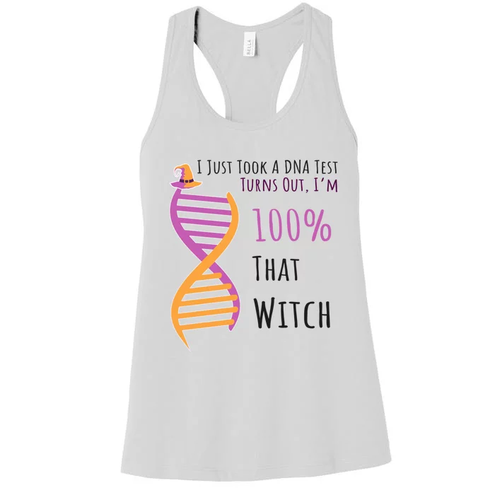 Dna Biology Biologists Funny Gift Im 100 % That Witch Meaningful Gift Women's Racerback Tank