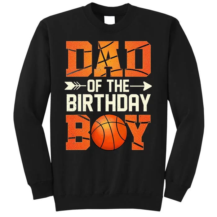 Dad basketball birthday Family Baller b-day Party Tall Sweatshirt