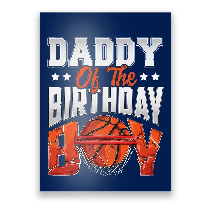 Daddy Basketball Birthday Boy Family Baller Bday Party Poster