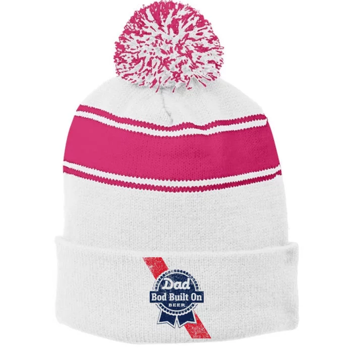 Dad Bod Built On Beer Funny Beer Stripe Pom Pom Beanie