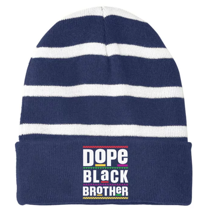 Dope Black Brother Fathers Day Striped Beanie with Solid Band