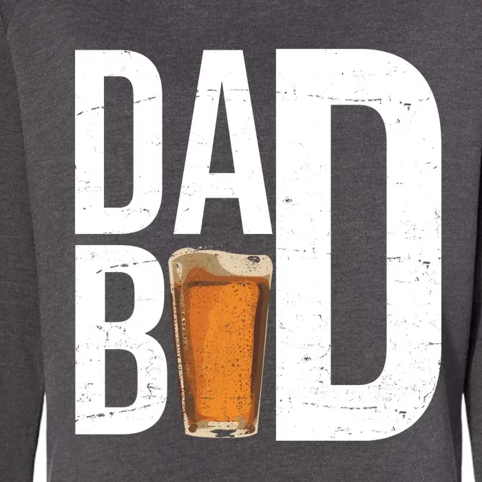 Dad Bod Beer Womens California Wash Sweatshirt