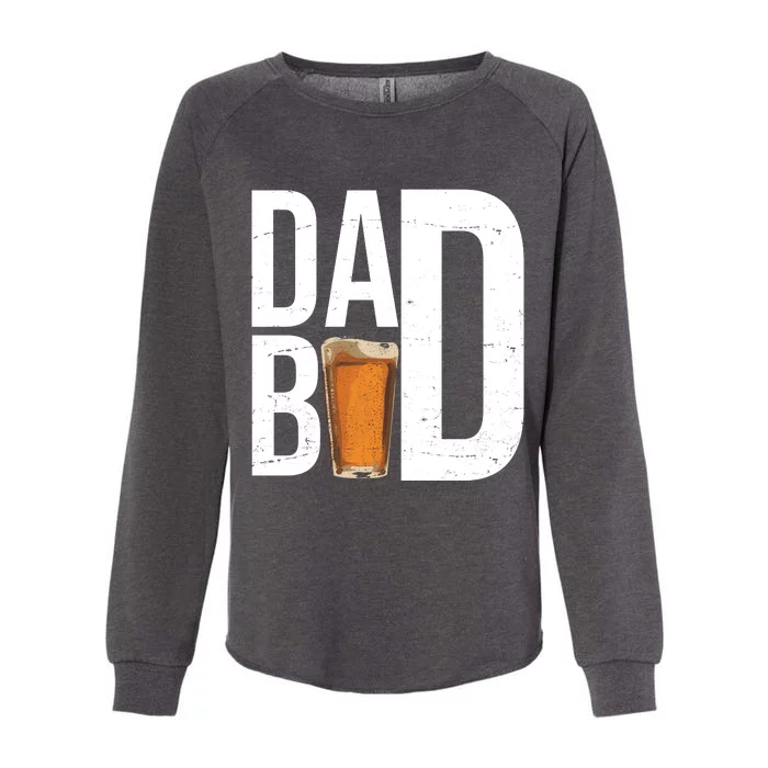 Dad Bod Beer Womens California Wash Sweatshirt