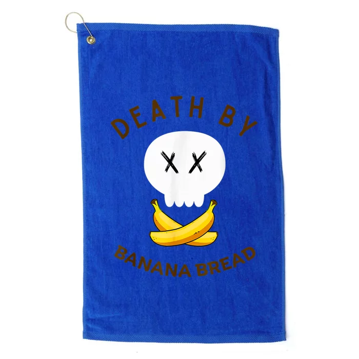 Death By Banana Bread Platinum Collection Golf Towel