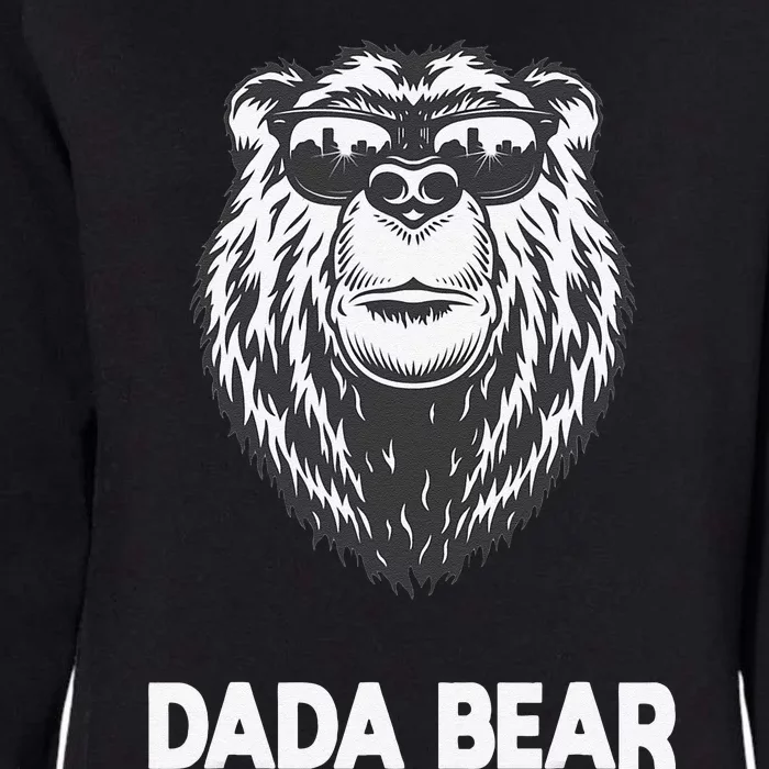 Dada Bear Cool Gift For Father Day Birthday Womens California Wash Sweatshirt