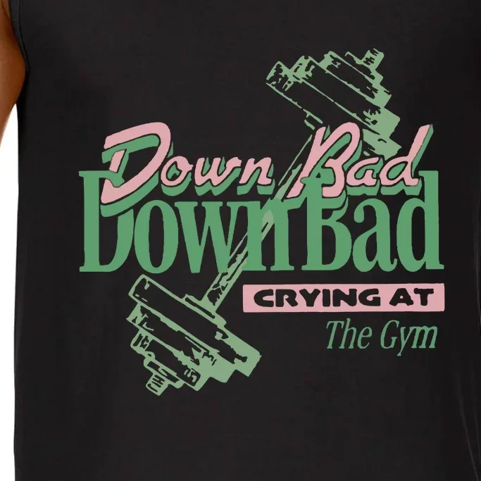 Down Bad Crying At The Gym Comfort Colors® Tank Top