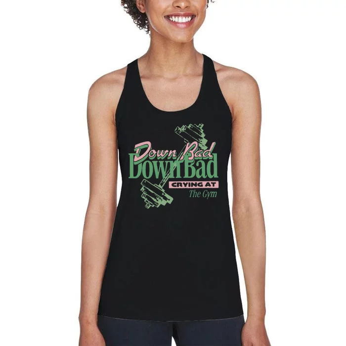 Down Bad Crying At The Gym Women's Racerback Tank