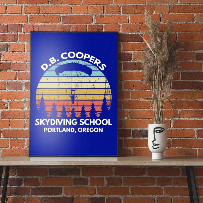 D B Coopers Skydiving School Portland Oregon Funny Cool Gift Poster