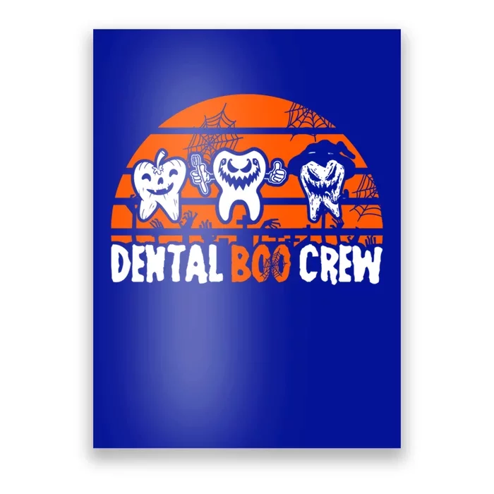 Dental Boo Crew Dentist Halloween Costume Dental Squad Gift Poster