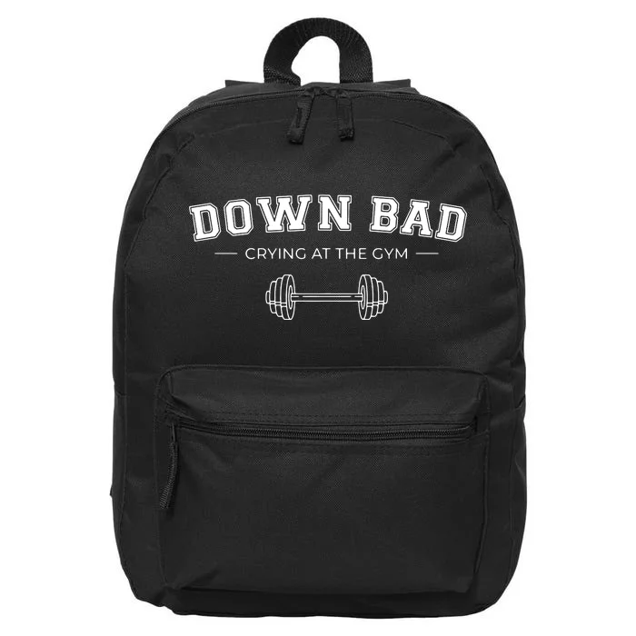 Down Bad Crying At The Gym 16 in Basic Backpack