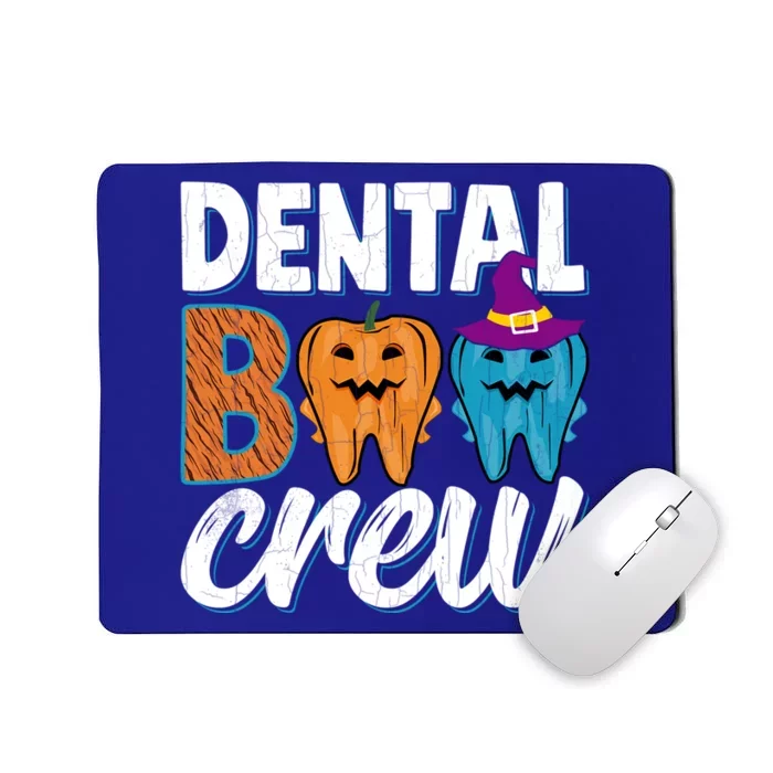 Dental Boo Crew Funny Dentist Orthodontist Assistant Graphic Meaningful Gift Mousepad