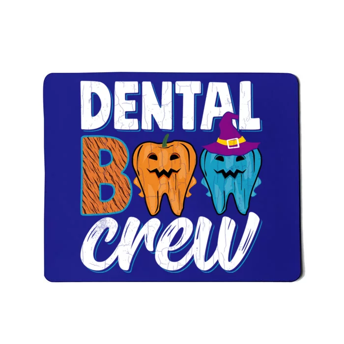 Dental Boo Crew Funny Dentist Orthodontist Assistant Graphic Meaningful Gift Mousepad