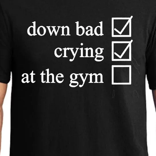 Down Bad Crying At The Gym Pajama Set