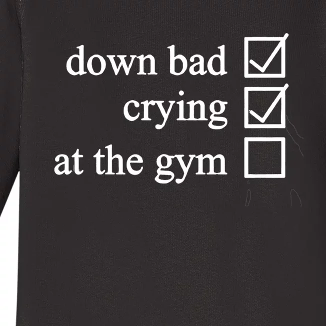 Down Bad Crying At The Gym Baby Long Sleeve Bodysuit