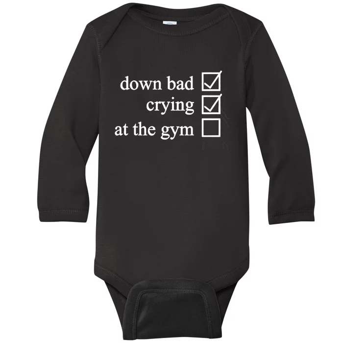 Down Bad Crying At The Gym Baby Long Sleeve Bodysuit