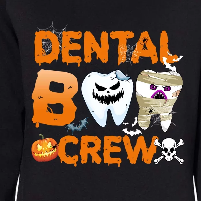 Dental Boo Crew Halloween Dentists Dental Asst Matching Gift Womens California Wash Sweatshirt