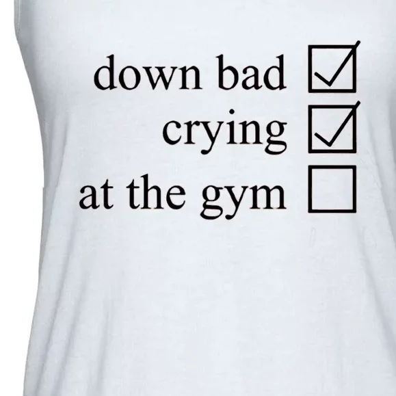 Down Bad Crying At The Gym Ladies Essential Flowy Tank