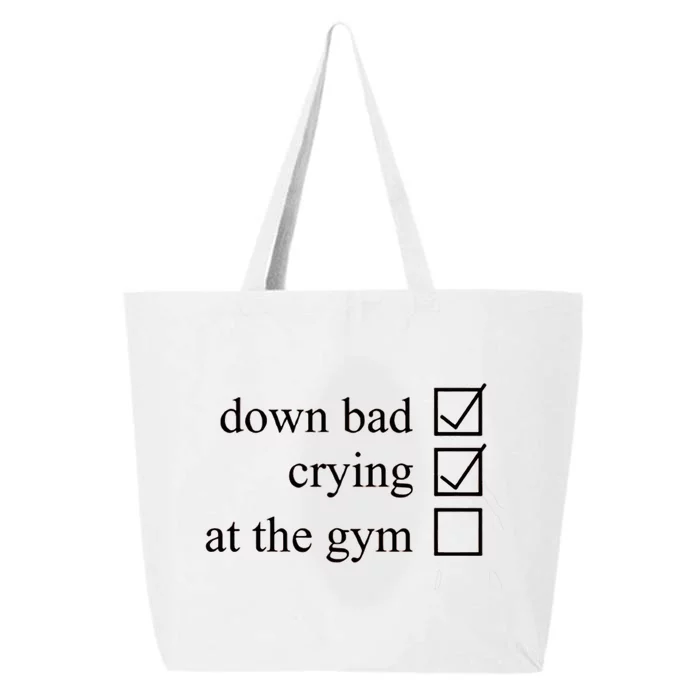 Down Bad Crying At The Gym 25L Jumbo Tote