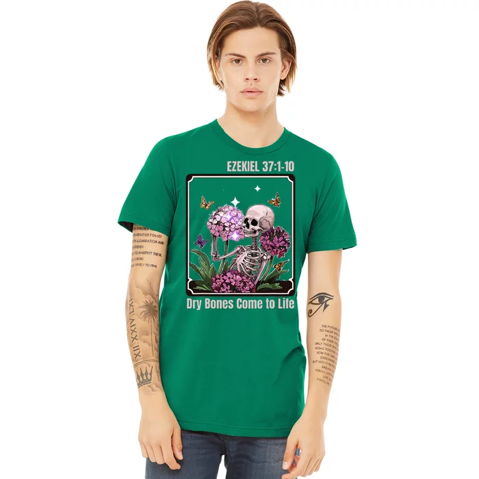 Dry Bone Come To Life Skeleton Floral Premium T-Shirt