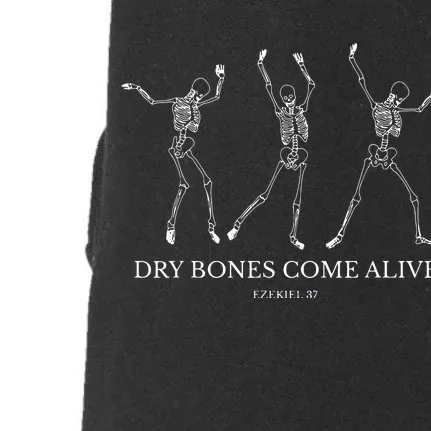 Dry Bones Come Alive Funny Skeleton Dancing Doggie 3-End Fleece Hoodie