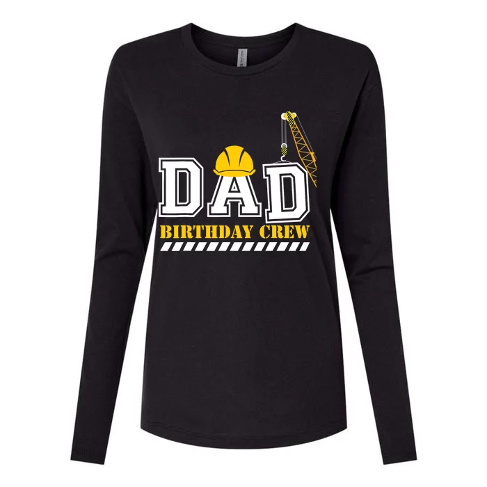 Dad Birthday Crew Construction Birthday Party Womens Cotton Relaxed Long Sleeve T-Shirt