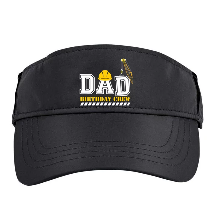 Dad Birthday Crew Construction Birthday Party Adult Drive Performance Visor