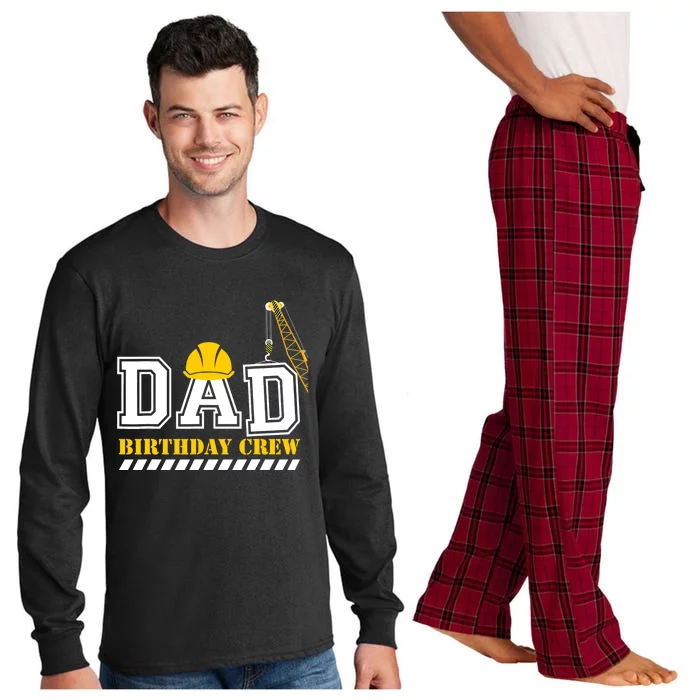 Dad Birthday Crew Construction Birthday Party Long Sleeve Pajama Set