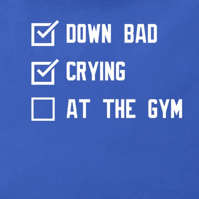 Down Bad Crying At The Gym Gift Zip Tote Bag