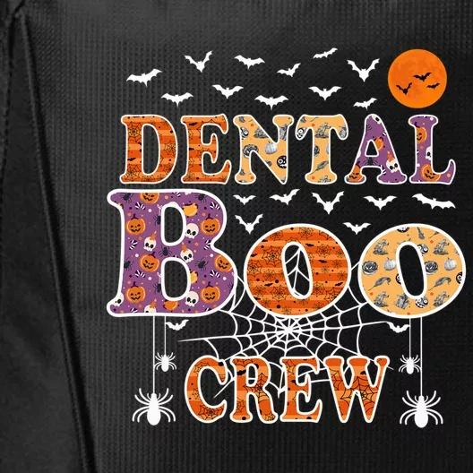 Dental Boo Crew Gift Funny Halloween Costume Gift City Backpack