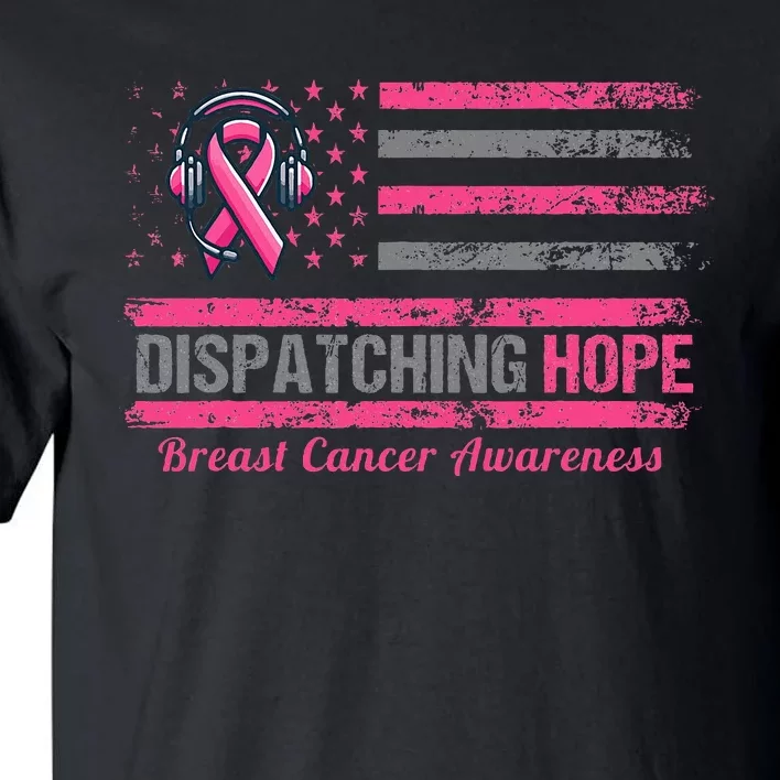 Dispatcher Breast Cancer Awareness Ribbon American Flag Tall T-Shirt