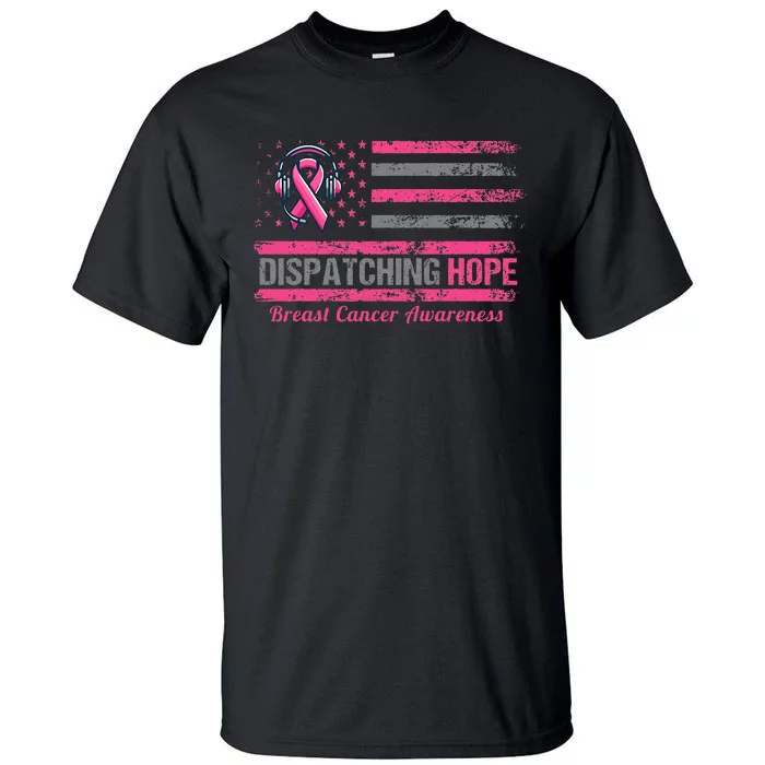 Dispatcher Breast Cancer Awareness Ribbon American Flag Tall T-Shirt