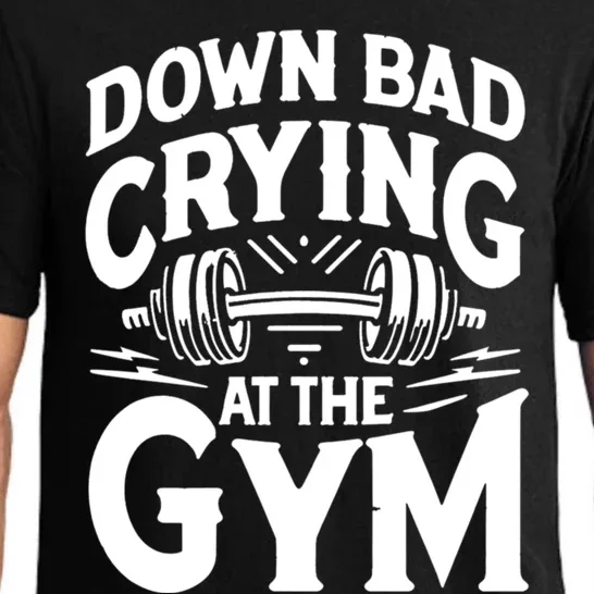 Down Bad Crying At The Gym Gift Pajama Set