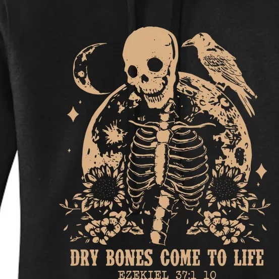 Dry Bones Come To Life Christian Skeleton Women's Pullover Hoodie