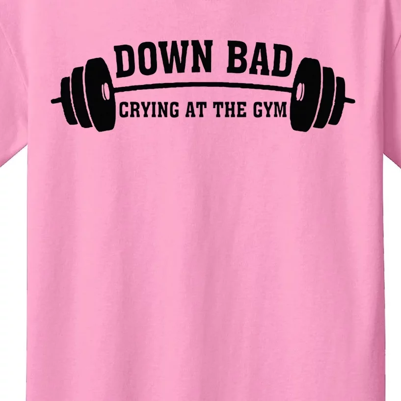 Down Bad Crying At The Gym Kids T-Shirt