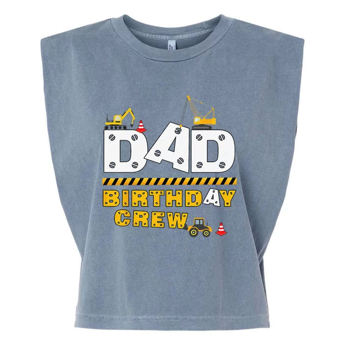 Dad Birthday Crew Construction Family Birthday Party Garment-Dyed Women's Muscle Tee