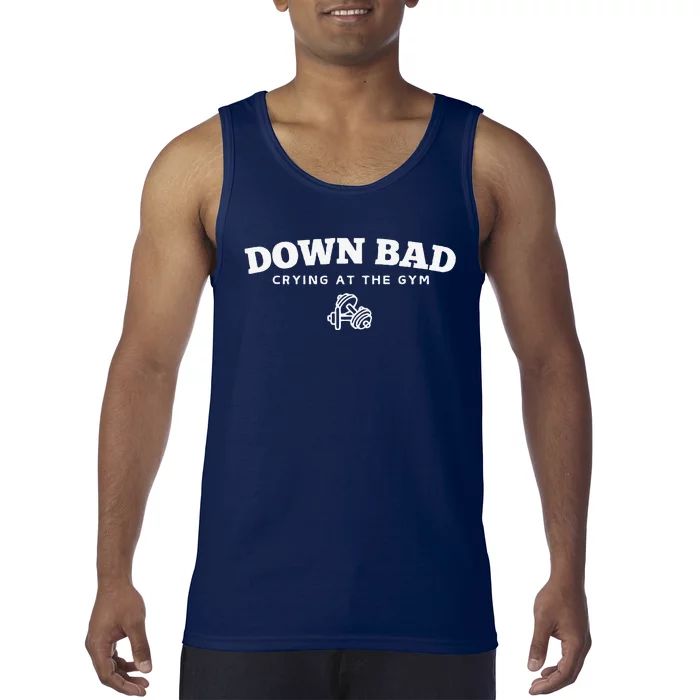 Down Bad Crying At The Gym Tank Top