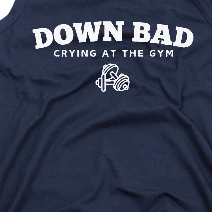 Down Bad Crying At The Gym Tank Top