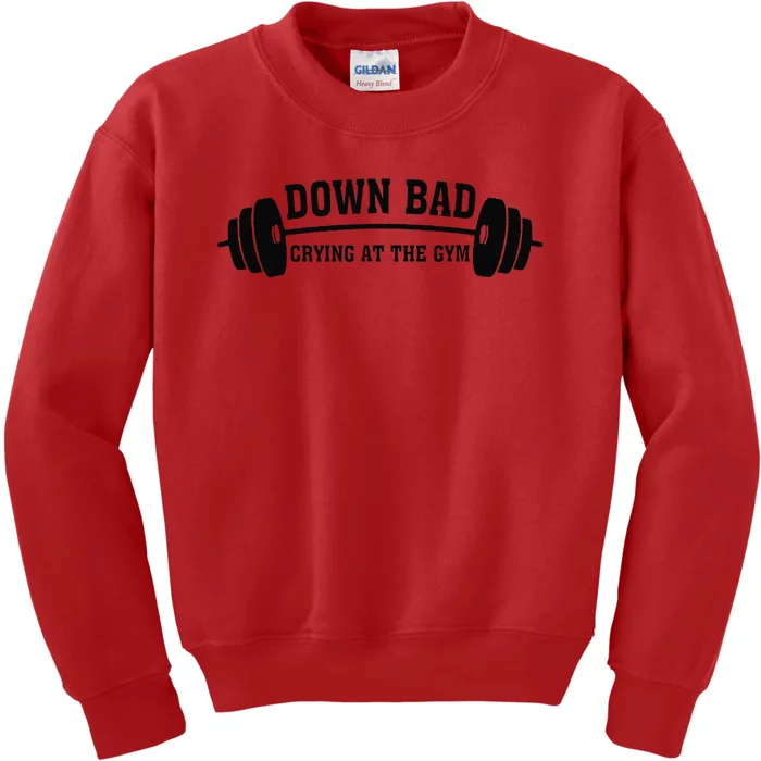 Down Bad Crying At The Gym Kids Sweatshirt