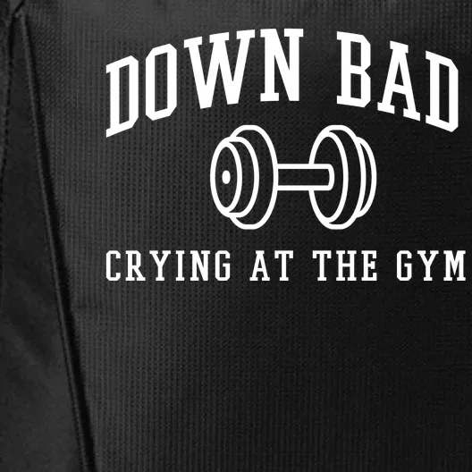 Down Bad Crying At The Gym Funny City Backpack