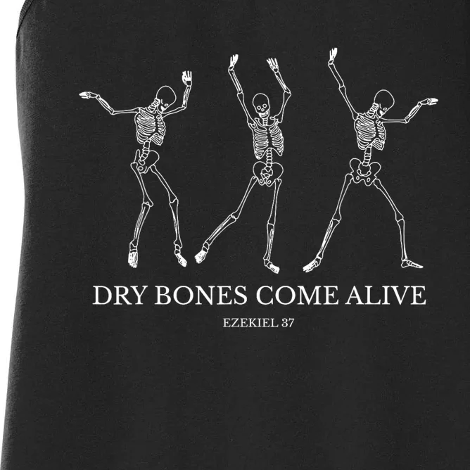 Dry Bones Come Alive Funny Skeleton Dancing Women's Racerback Tank