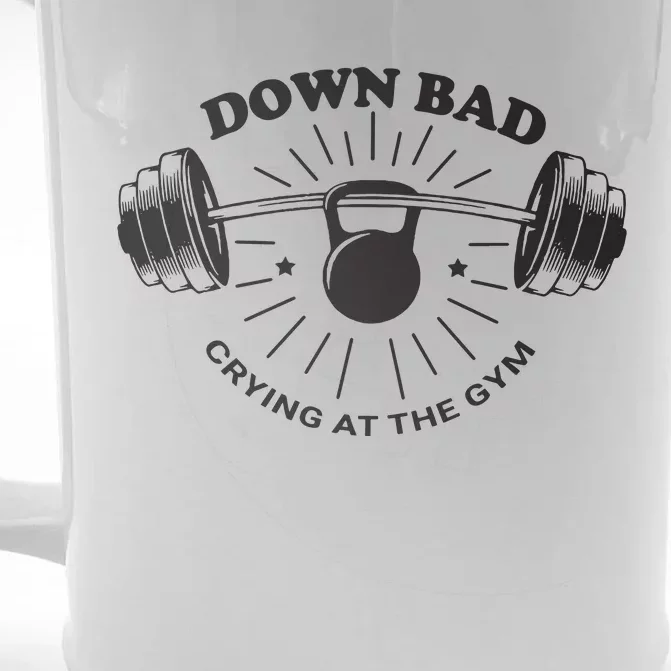 Down Bad Crying At The Gym Front & Back Beer Stein