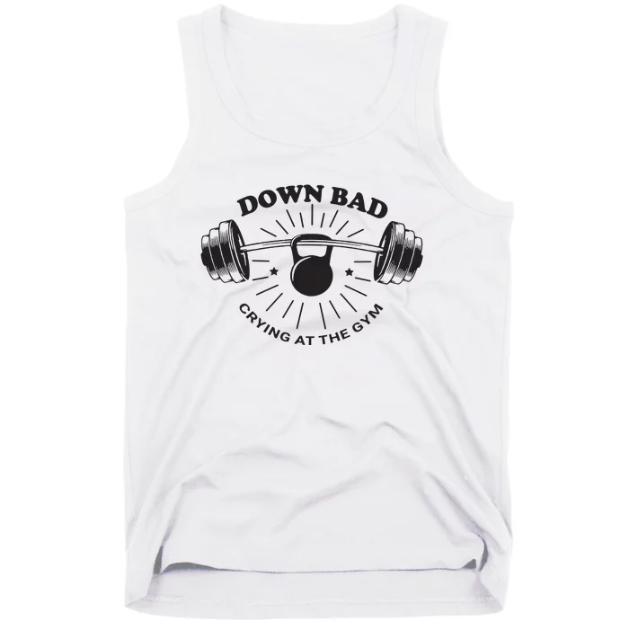 Down Bad Crying At The Gym Tank Top