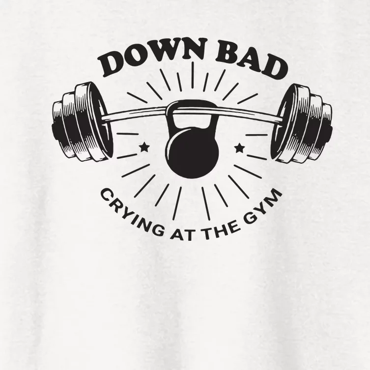 Down Bad Crying At The Gym Women's Crop Top Tee