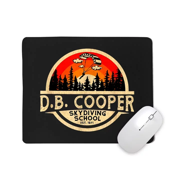 D. B. Cooper Robber Thief Parachute Skydiving School Est 1971 Retro Vintage Mousepad