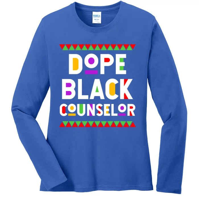 Dope Black Counselor African American Job Proud Profession Gift Ladies Long Sleeve Shirt